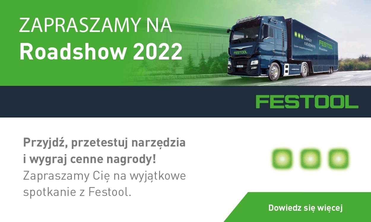 Festool Roadshow ponownie w trasie!