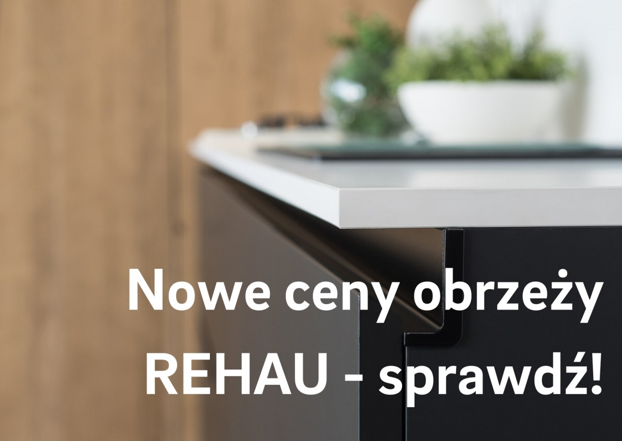 Nowe ceny obrzeży REHAU – sprawdź!